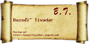 Bazsó Tivadar névjegykártya